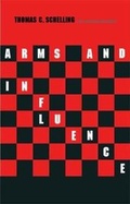 Cover: Arms and Influence - Yale University Press