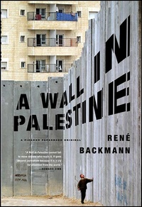 Abbildung von: A Wall in Palestine - Picador