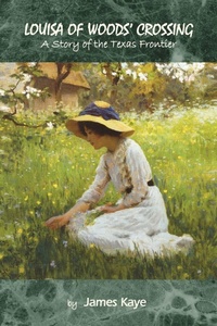 Enlarge image Cover: Louisa of Woods' Crossing - Xlibris