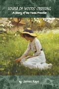 Cover: Louisa of Woods' Crossing - Xlibris