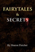 Cover: Fairytales and Secrets - Xlibris Corporation
