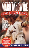 Cover: Mark McGwire: Home Run Hero - St. Martin's Press