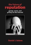 Cover: The Future of Reputation - Yale University Press