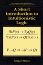 Cover: A Short Introduction to Intuitionistic Logic - Plenum Publishing Co.,N.Y.