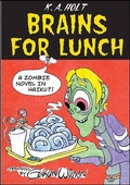 Cover: Brains for Lunch - Roaring Brook Press