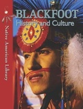 Cover: Blackfoot History and Culture - Gareth Stevens Publishing