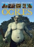 Cover: Ogres - Gareth Stevens Publishing