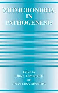 Enlarge image Cover: Mitochondria in Pathogenesis - Kluwer Academic/Plenum Publishers