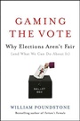 Cover: Gaming the Vote - Hill and Wang