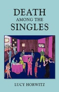 Cover: Death Among the Singles - Xlibris Corporation
