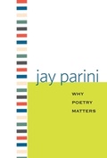 Cover: Why Poetry Matters - Yale University Press