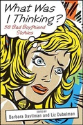 Cover: What Was I Thinking? - St. Martin's Press