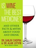 Cover: Is Wine the Best Medicine? - Thomas Dunne Books