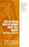 Cover: Genes and Proteins Underlying Microbial Urinary Tract Virulence - Kluwer Academic / Plenum Publishers