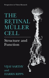 Enlarge image Cover: The Retinal Müller Cell - Springer