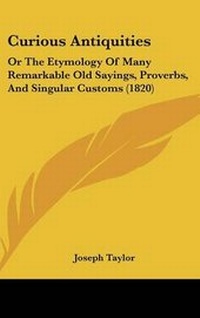 Abbildung von: Curious Antiquities - Kessinger Publishing