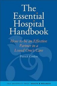 Enlarge image Cover: The Essential Hospital Handbook - Yale University Press