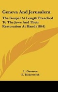 Cover: Geneva and Jerusalem - Kessinger Publishing