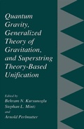 Cover: Quantum Gravity, Generalized Theory of Gravitation, and Superstring Theory-Based Unification - Kluwer Academic / Plenum Publishers