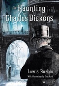 Cover: The Haunting of Charles Dickens - Feiwel & Friends