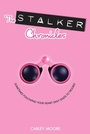 Cover: The Stalker Chronicles - Farrar, Straus and Giroux (BYR)