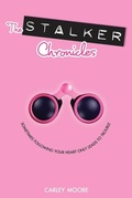 Cover: The Stalker Chronicles - Farrar, Straus and Giroux (BYR)