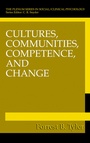 Cover: Cultures, Communities, Competence, and Change - Kluwer Academic/Plenum Publishers