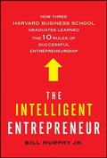 Cover: The Intelligent Entrepreneur - Henry Holt and Co.