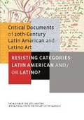Cover: Resisting Categories: Latin American and/or Latino? - Yale University Press