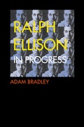 Cover: Ralph Ellison in Progress - Yale University Press