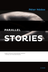 Enlarge image Cover: Parallel Stories - Farrar, Straus and Giroux