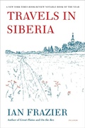 Cover: Travels in Siberia - Farrar, Straus and Giroux