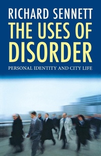 Bild vergrößern Bild: The Uses of Disorder - Yale University Press