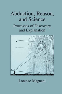 Enlarge image Cover: Abduction, Reason and Science - Springer