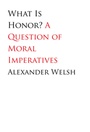 Cover: What Is Honor? - Yale University Press