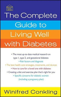 Abbildung von: The Complete Guide to Living Well with Diabetes - St. Martin's Paperbacks