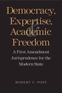 Cover: Democracy, Expertise, and Academic Freedom - Yale University Press