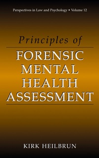 Enlarge image Cover: Principles of Forensic Mental Health Assessment - Kluwer Academic / Plenum Publishers