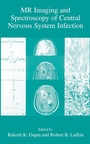 Cover: MR Imaging and Spectroscopy of Central Nervous System Infection - Plenum Publishing Co.,N.Y.