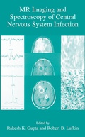 Cover: MR Imaging and Spectroscopy of Central Nervous System Infection - Plenum Publishing Co.,N.Y.