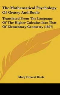 Abbildung von: The Mathematical Psychology Of Gratry And Boole - Kessinger Publishing