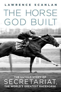 Abbildung von: The Horse God Built - Thomas Dunne Books