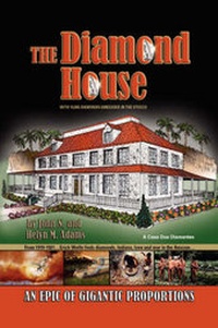 Enlarge image Cover: The Diamond House - Xlibris Corporation