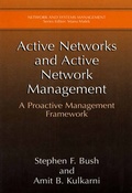 Cover: Active Networks and Active Network Management - Kluwer Academic / Plenum Publishers