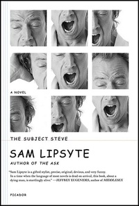 Enlarge image Cover: The Subject Steve - Picador