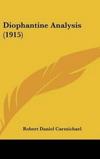 Abbildung von: Diophantine Analysis (1915) - Kessinger Publishing