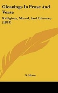 Cover: Gleanings in Prose and Verse - Kessinger Publishing