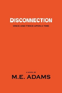 Enlarge image Cover: Disconnection - Xlibris