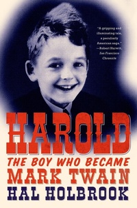 Abbildung von: Harold: The Boy Who Became Mark Twain - Farrar, Straus and Giroux