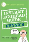 Cover: Instant Egghead Guide: Physics - St. Martin's Griffin